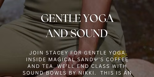 Gentle Yoga and Sound