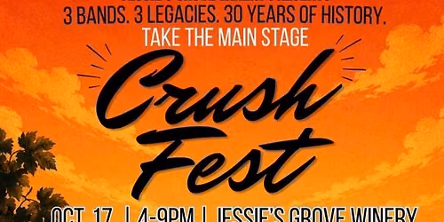 Whiskey Kiss @ CrushFest 2026 @ Jessie's Grove Winery - 3 BANDS!!