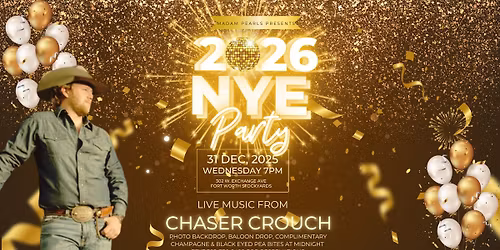 NYE with CHASER CROUCH!!