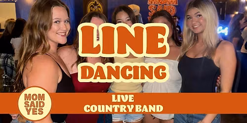 Line Dancing Los Angeles – Country Music Bar – Mom Said Yes