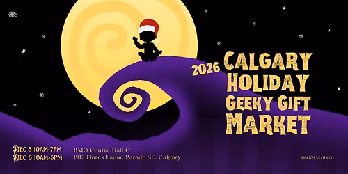 Calgary Holiday Geeky Gift Market