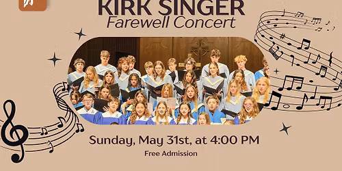 Kirk Singer Farewell Concert
