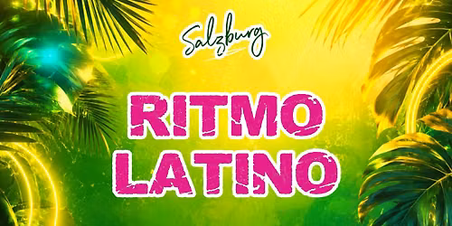 Ritmo Latino \u2022 Salzburg 