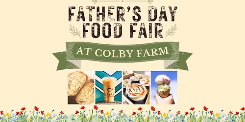 Father's Day Food Fair at Colby Farm