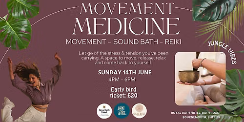 Movement Medicine - Movement, Sound Bath, Reiki
