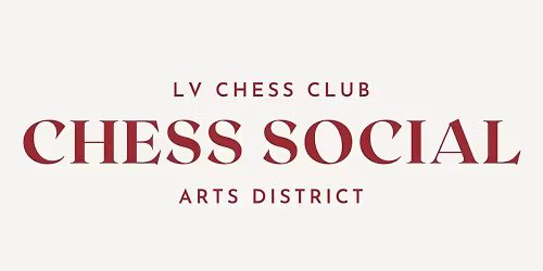 Las Vegas Chess Club - Chess Social