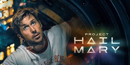 Project Hail Mary movie meetup \ud83c\udf7f 