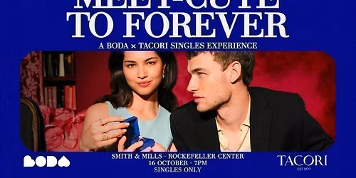 BODA x Tacori: From Meet-Cute to Forever \ud83d\udc8e (Singles Night)