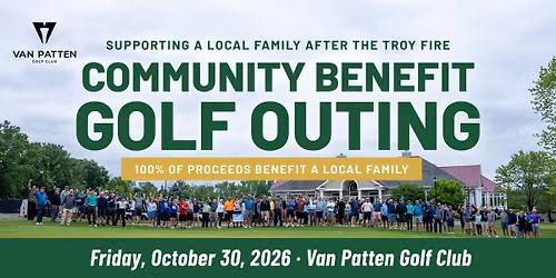 Community Benefit Golf Outing: Supporting a Family After the Troy Fire