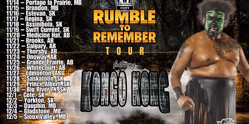 CWE Live In Winnipeg Ft The 50 Man Rumble To Remember & TNA Wrestling Alumni Kongo Kong