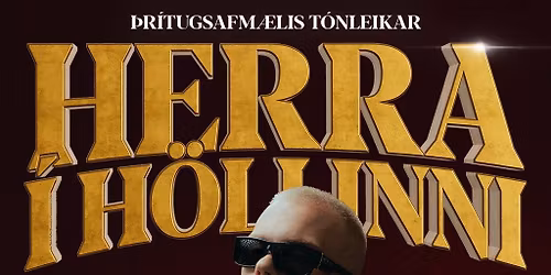 Herra \u00ed H\u00f6llinni - afm\u00e6list\u00f3nleikar \u00ed Laugardalsh\u00f6ll