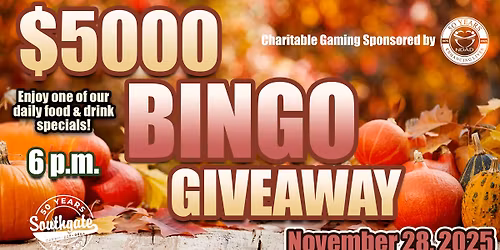 November $5000 Bingo Giveaway @ Southgate