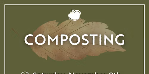 VINES: On-site Workshop: Composting 11\/8\/25