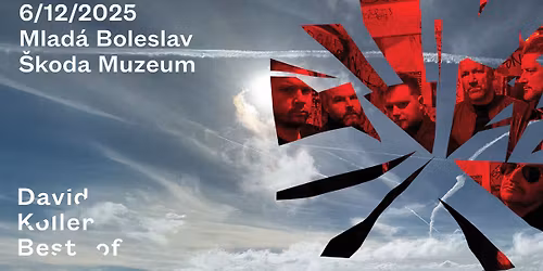 David Koller - Best of \/\/ Mlad\u00e1 Boleslav \/\/ \u0160koda Muzeum