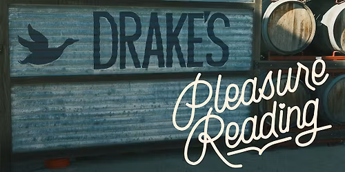 Pleasure Reading at Drake's Barrel House