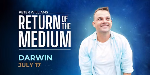 Darwin - RETURN OF THE MEDIUM by Peter Williams
