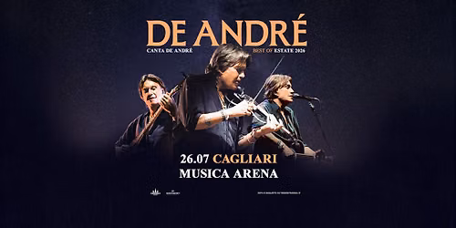 Cristiano De Andr\u00e9 \u2022 Cagliari @ Musica Arena, 26\/07\/2026