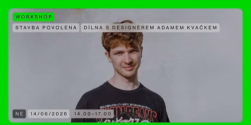 WORKSHOP \ud83d\udfe2 D\u00edlna s design\u00e9rem Adamem Kva\u010dkem | Stavba povolena