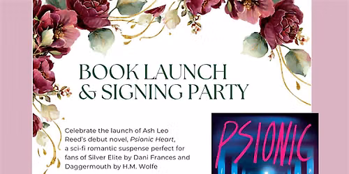Book Launch Party: Psionic Heart