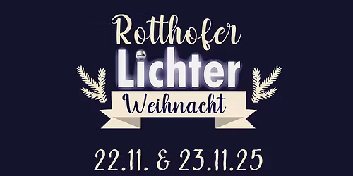 Rotthofer Lichter-Weihnacht \u201825