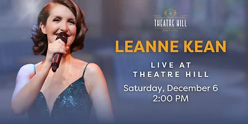 Leanne Kean: Live @ Theatre Hill