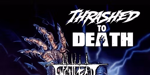 THRASHED TO DEATH