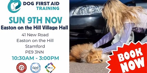 Easton on the Hill - Stamford Dog First Aid Training \ud83d\udc3e\ud83d\udc36
