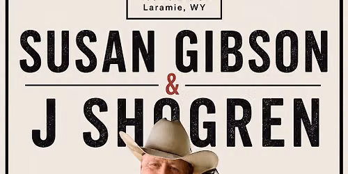 Susan Gibson & J Shogren