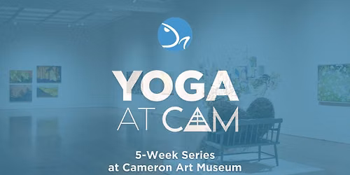 Yoga at CAM with Wilmington Yoga Center