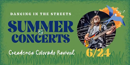 SUMMER CONCERT SERIES: Creedence Colorado Revival