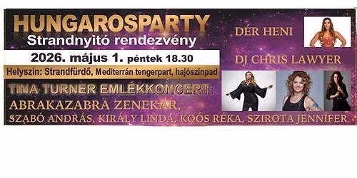 Hungarosparty strandnyit\u00f3 rendezv\u00e9ny