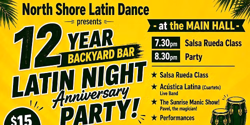 12 Year Backyard Bar Latin Night Anniversary Party