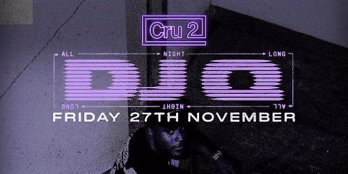 DJ Q: All Night Long Leeds