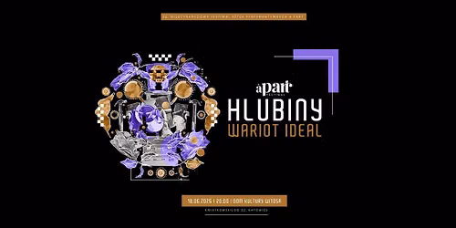 Wariot Ideal: Hlubiny (32. MFSP A PART)