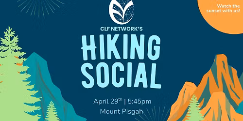 Hiking Social with CLF Network!