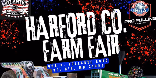 Harford County Farm Fair - Bel Air, MD
