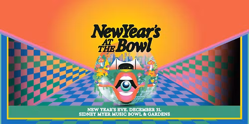 New Year's At The Bowl - Dec 31 