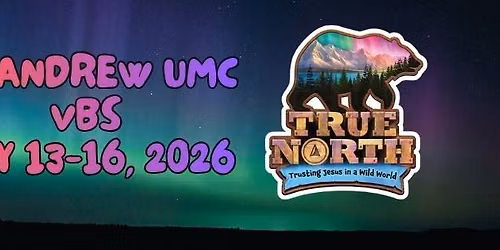 VBS 2026: True North 