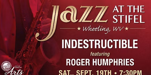 Jazz at the Stifel - Indestructible featuring Roger Humphries