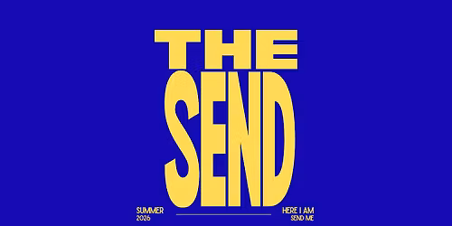 The Send: Youth and Young Adult Serve Week