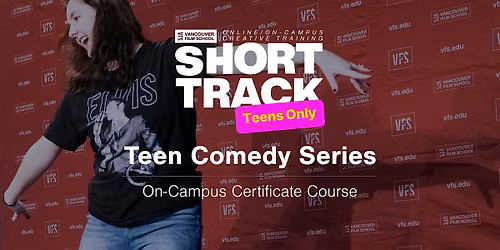 VFS Teen Acting: Comedic Improv (On Campus) Sept 5th - 26th