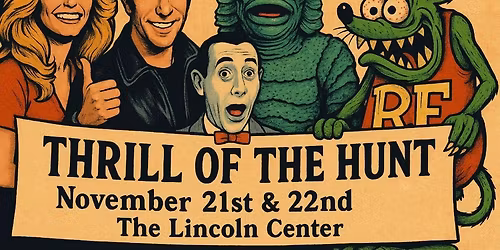 Thrill Of The Hunt - Edition #5 - Vintage Toy, Record, Comic & Pop Culture Show - November 21 & 22.