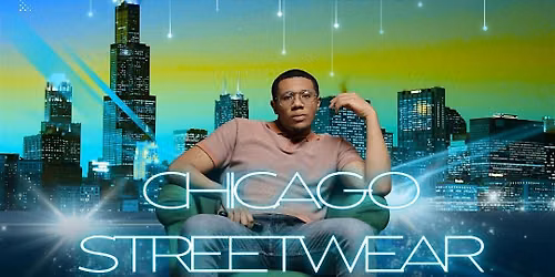 2026 Chicago Streetwear Convention