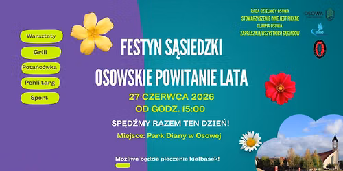 Osowskie Powitanie Lata 2026 - Festyn S\u0105siedzki
