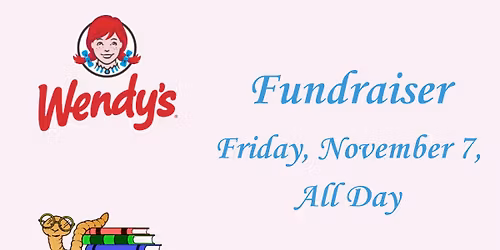 Wendy's Fundraiser (North Billerica)