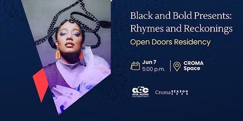Black and Bold Presents: Rhymes and Reckonings