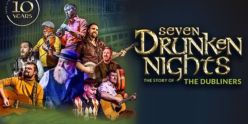 Seven Drunken Nights: The Story Of The Dubliners