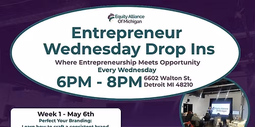 Entrepreneur Wednesday Drop Ins