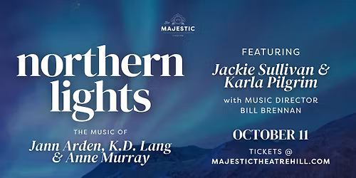 Northern Lights: The Music of Jann Arden, K.D. Lang & Anne Murray