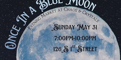 Once-in-a-Blue-Moon Market
